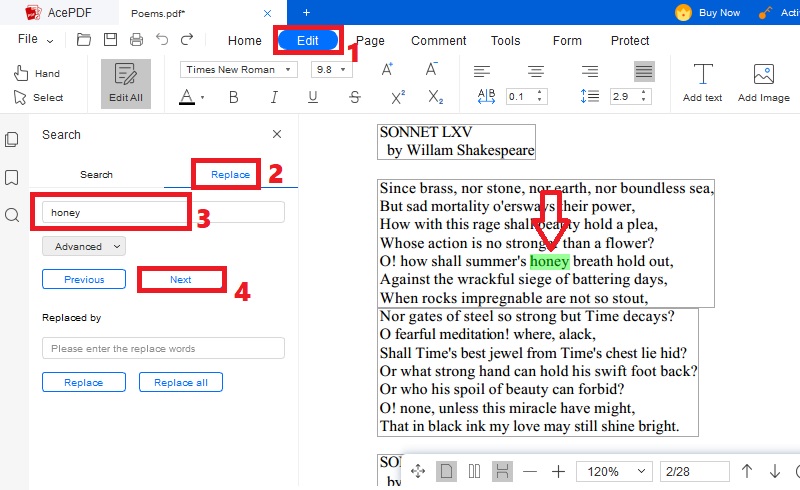 hit edit, click replace, type text and hit next, locate text